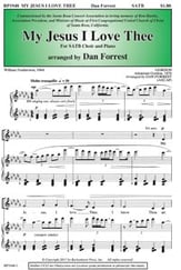 My Jesus I Love Thee SATB choral sheet music cover